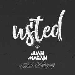 Juan Magan Ft Mala Rodriguez - Usted (Dj Salva Garcia & Dj Alex Melero 2018 Edit) Copyright