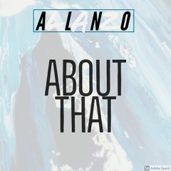 About that (prod. Taylor king)