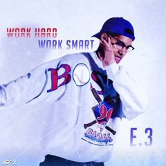 Work Hard Work Smart.