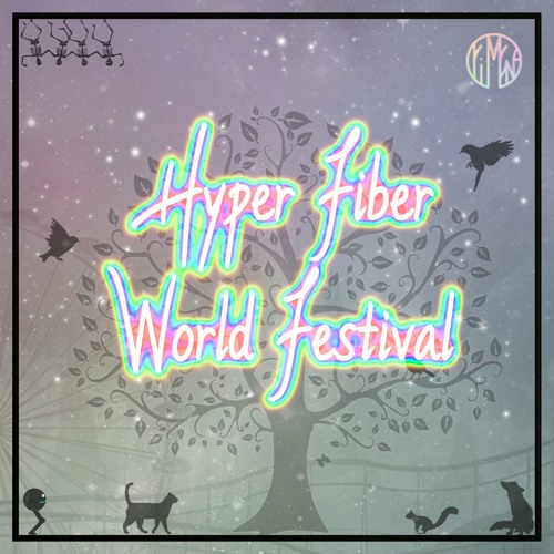 Hyper Fiber World Festival (Non-BMS-Version)