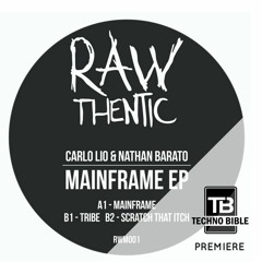 TB Premiere: Carlo Lio & Nathan Barato - Tribe [Rawthentic]