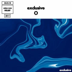 Arba Han - Relief [Exclusive Release]