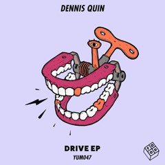 Dennis Quin - Drive
