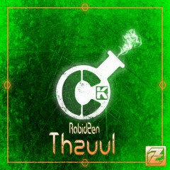RabidZen - Thzuul
