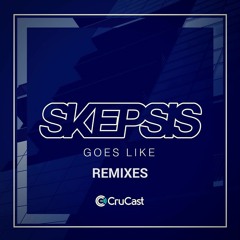 Skepsis - Goes Like (Frazah Remix)