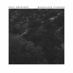 Gray Orchards