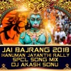 Jai Bajrang 2018 Hanuman Jayanthi Rally Spcl Song Mix By Dj Akash Sonu From Saidabad Mp3
