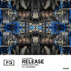 Vaxxe & BYPAST - Release (Radio Edit)