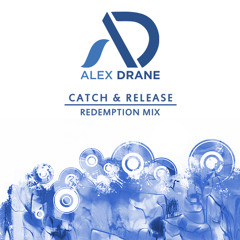 Catch & Release (Redemption Mix)
