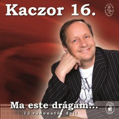 Kaczor Ferenc-Joska gyere haza
