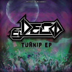 El DeCo - Turnip