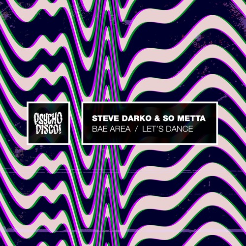 Steve Darko & So Metta - Bae Area [NEST HQ Premiere]