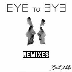 Eye to Eye (Veck Remix)