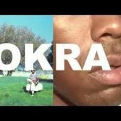 Tyler, The Creator - OKRA