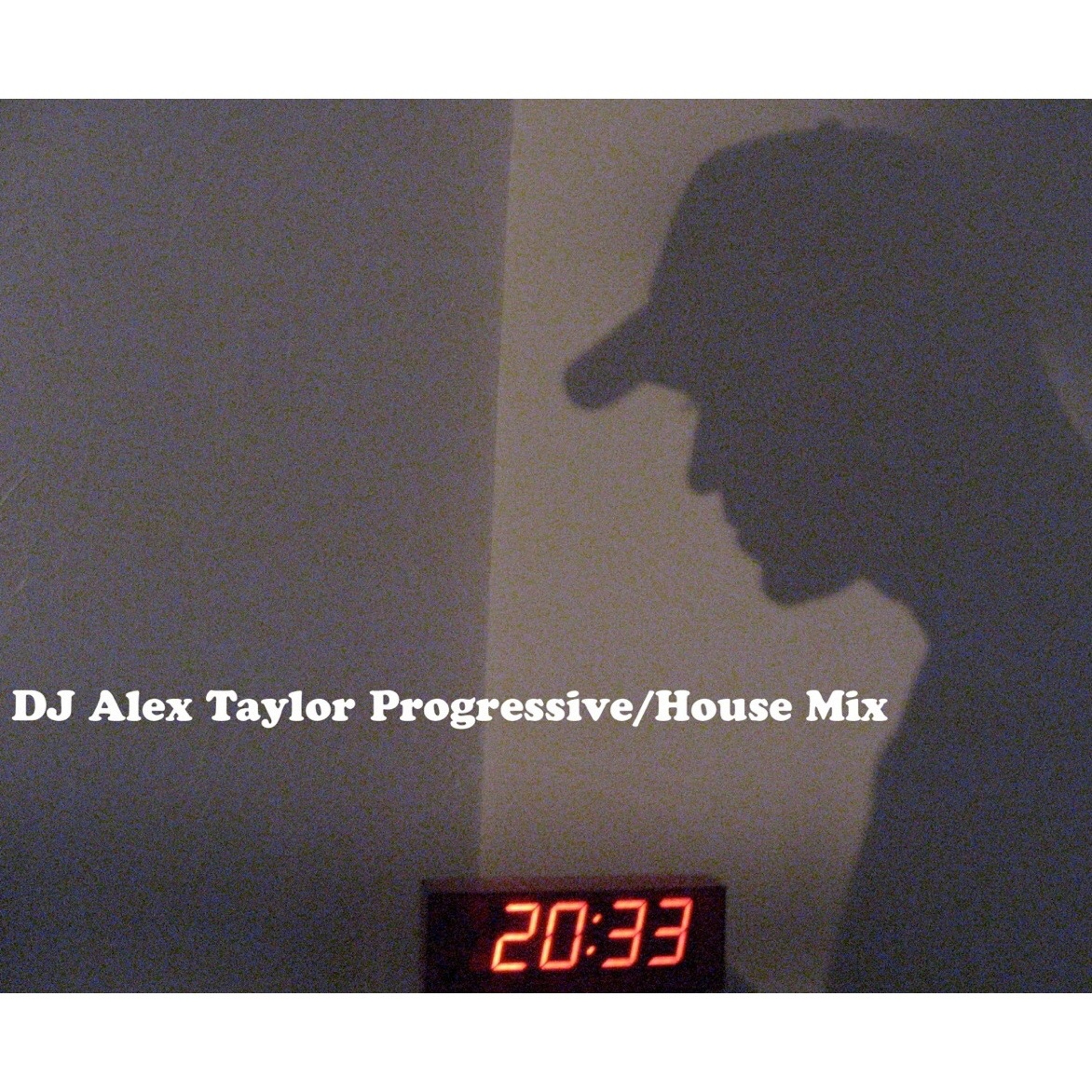 DJ Alex Taylor Podcasts