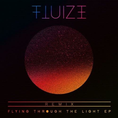 FLUIZE - Flying Through (Okokko Remix) UT United States