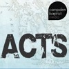 Paul and Barnabas Fall Out | Acts 15:36-16:10 | 04 Jul 2010 | Philip Deller