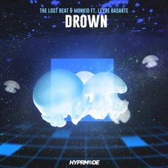 The Lost Beat & Monkid - Drown (feat. Leyre Basarte)