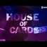 House Of Cards (JoelThomas Remix)
