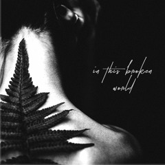 In This Broken World (feat. Jenny Lys)