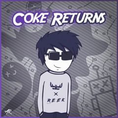 iFeature & ReeK - The Coke Returns