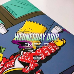 Jmelo - Wednesday Drip (Prod.SUPAHOES)
