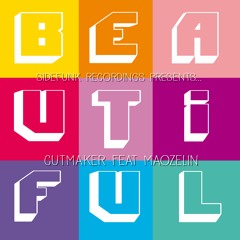 Cutmaker feat. Maozelin - Beautiful