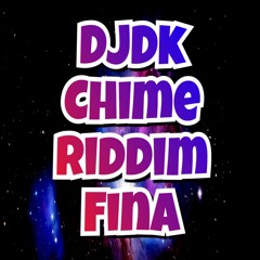 DJDK  Chime X Fina Pt3