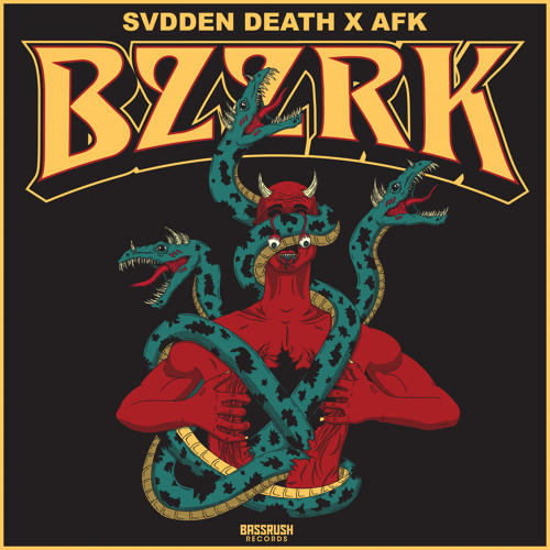 SVDDEN DEATH X AFK - BZZRK [Bassrush Records]