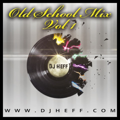 Old School Mix Vol 1