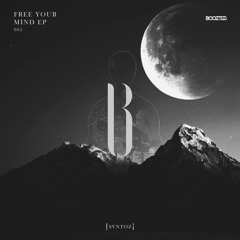 SVNTOZ - Free Your Mind