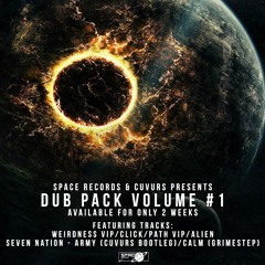 Space Records & Cuvurs Presents Dub Pack Volume #1 (Not Available)