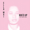Boo D Up By Ella Mai Richy Smart Remix Mp3