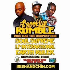 Lp Intl  Vs Soul Supreme  Vs Earth Ruler 12/14 (Brooklyn Rumble )