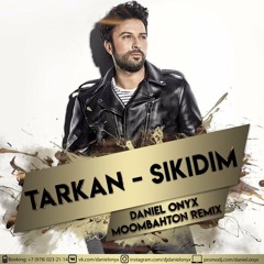 Tarkan - Sikidim (Daniel Onyx Moombahton Remix)