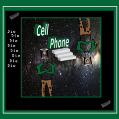 Cell Phone (Die)