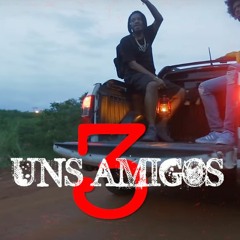 Uns Amigos 3 [Pedro Ratão, Choice, Bk' e Black Alien] (DOWNLOAD FREE)