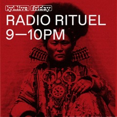 RADIO RITUEL 02 - Elena Sizova March 30, 2018 on LYL RADIO