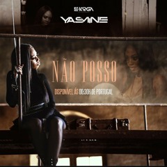 Yasmine-Não posso