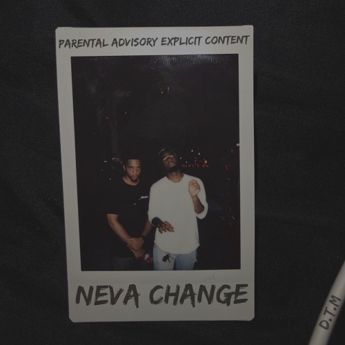 Neva Change w/Chidi [prod. Atanga]