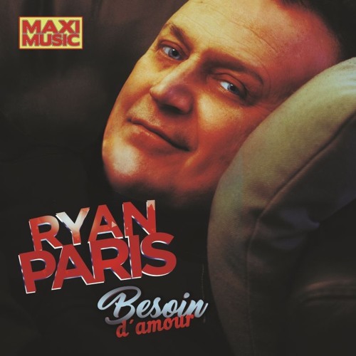 RYAN PARIS Besoin d'amour 12インチレコード Stream Ryan Paris - Besoin D´Amour (Extended) by italo disco