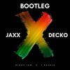 X J Balvin X Nicky Jam Jaxx And Decko Bootleg Free Download Mp3