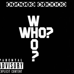 Who? (prod. Young Devante)