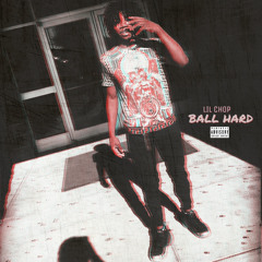 Lil Chop of JTF - Ball Hard