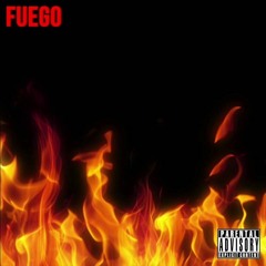 FuegoFreestyle [Prod. by Cxdy]