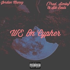 We On - Jordan Munoz (Prod. Simba & Sik Beats)