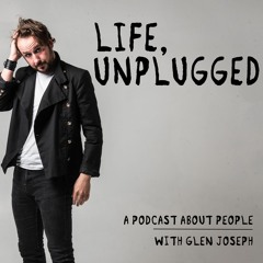 An introduction to Life, Unplugged