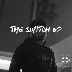 The Switch Up Playlist