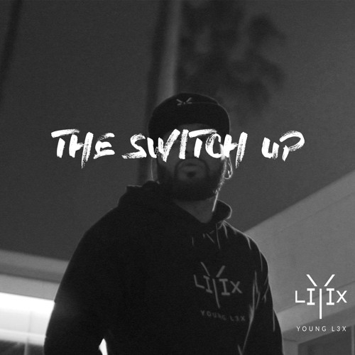 The Switch Up Playlist