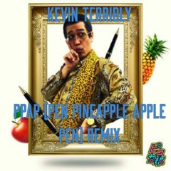 PPAP (Pen Pineapple Apple Pen) Remix